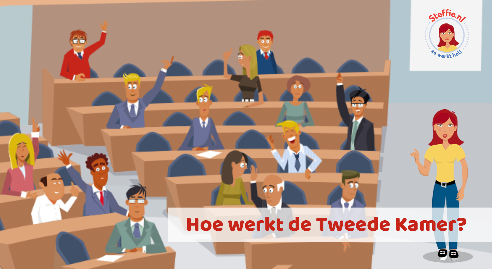 Hoe werkt de Tweede Kamer?