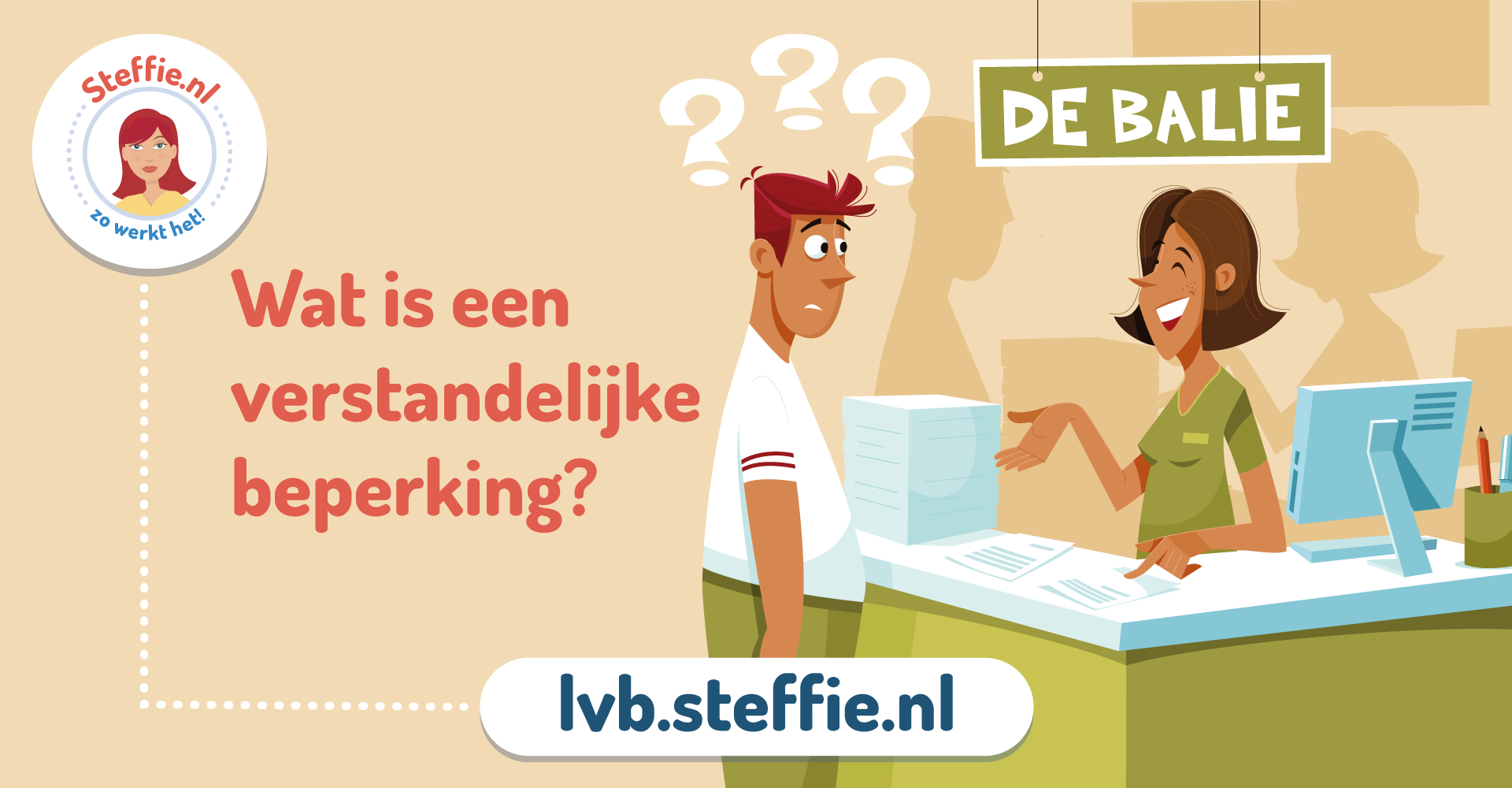 Steffie legt op Lvb.Steffie.nl uit wat een verstandelijke beperking is en hoe je daarmee om kunt gaan.