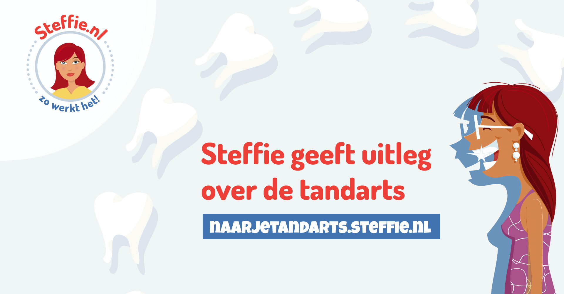 Met Steffie naar de tandarts!